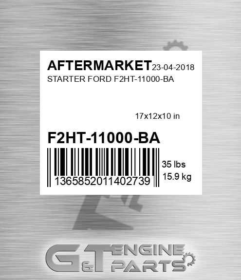 F2HT-11000-BA Starter Ford F2ht-11000-ba for AFTERMARKET