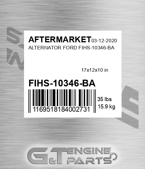 FIHS-10346-BA Alternator Ford Fihs-10346-ba for AFTERMARKET