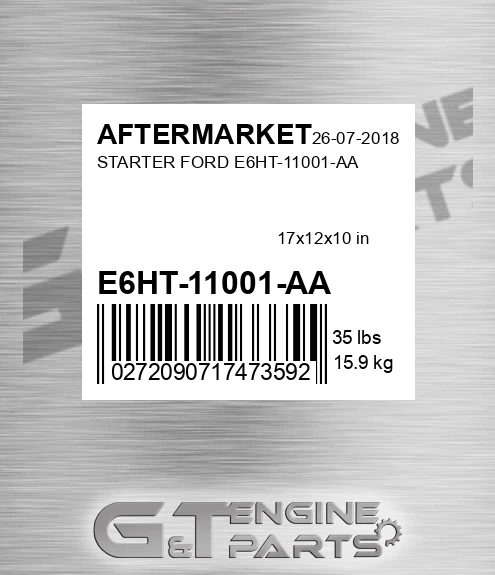 E6HT-11001-AA Starter Ford E6ht-11001-aa for AFTERMARKET