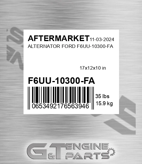 F6UU-10300-FA Alternator Ford F6uu-10300-fa for AFTERMARKET