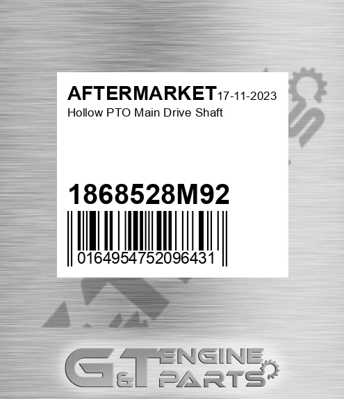 1868528M92 Hollow Pto Main Drive Shaft for AFTERMARKET