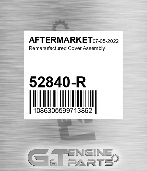 52840-R Remanufactured Cover Assembly for AFTERMARKET