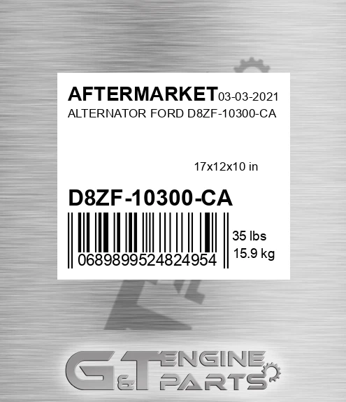 D8ZF-10300-CA Alternator Ford D8zf-10300-ca for AFTERMARKET