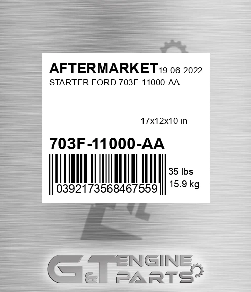 703F-11000-AA Starter Ford 703f-11000-aa for AFTERMARKET