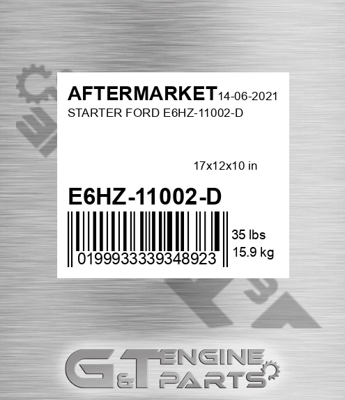 E6HZ-11002-D Starter Ford E6hz-11002-d for AFTERMARKET