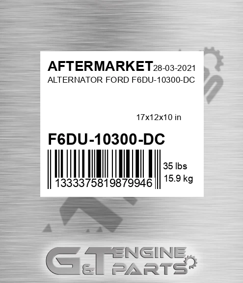 F6DU-10300-DC Alternator Ford F6du-10300-dc for AFTERMARKET