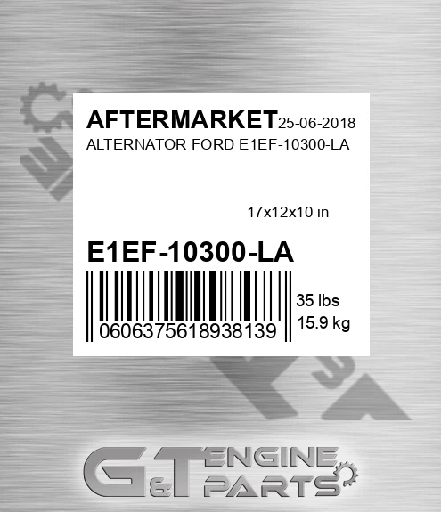 E1EF-10300-LA Alternator Ford E1ef-10300-la for AFTERMARKET