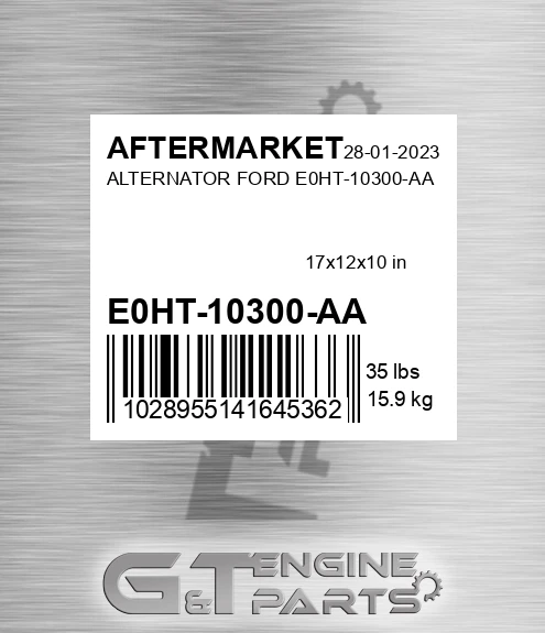 E0HT-10300-AA Alternator Ford E0ht-10300-aa for AFTERMARKET