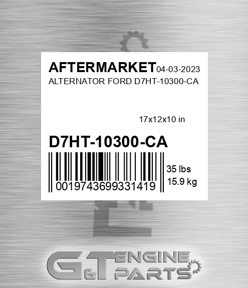 D7HT-10300-CA Alternator Ford D7ht-10300-ca for AFTERMARKET