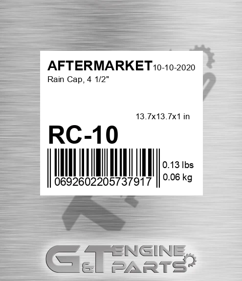 RC-10 Rain Cap, 4 1/2" for AFTERMARKET