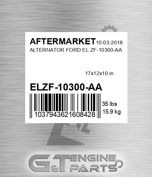 ELZF-10300-AA Alternator Ford El Zf-10300-aa for AFTERMARKET