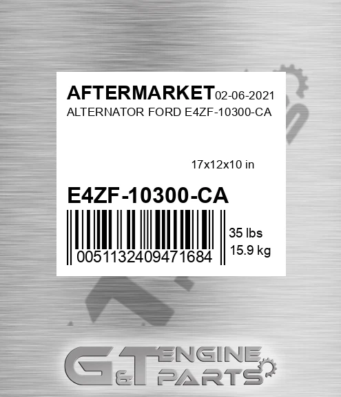 E4ZF-10300-CA Alternator Ford E4zf-10300-ca for AFTERMARKET