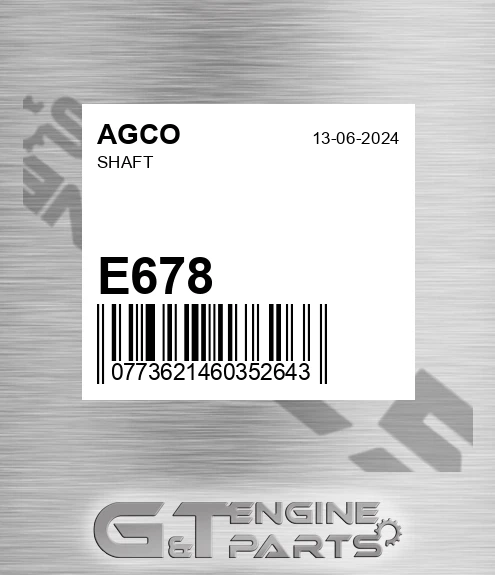 E678 Shaft