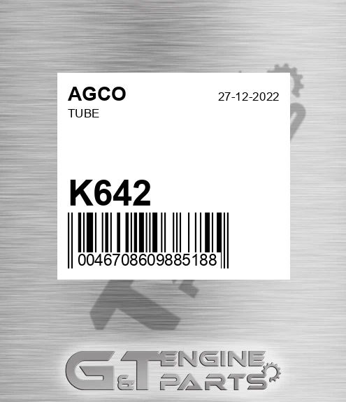 K642 AGCO Tube