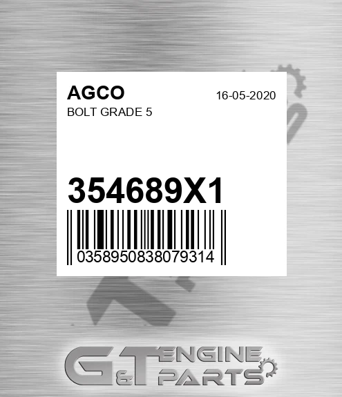 354689X1 Bolt Grade 5 for AGCO