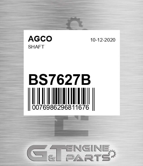 BS7627B AGCO Shaft