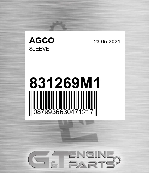 831269M1 Sleeve for AGCO