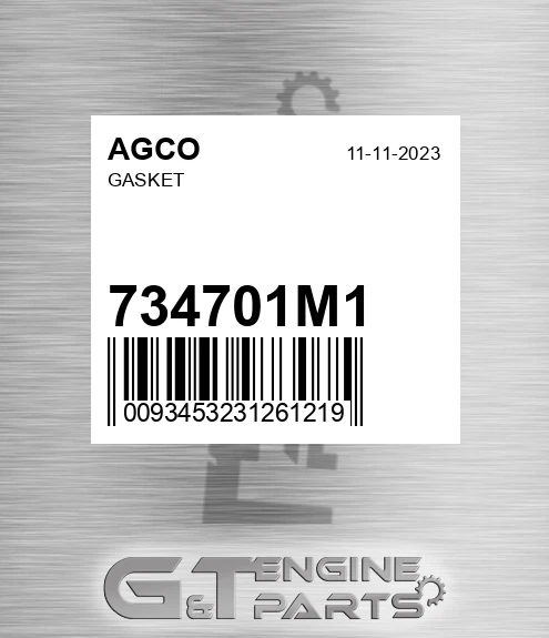 734701M1 Gasket for AGCO