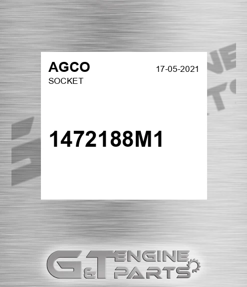 1472188M1 AGCO Socket
