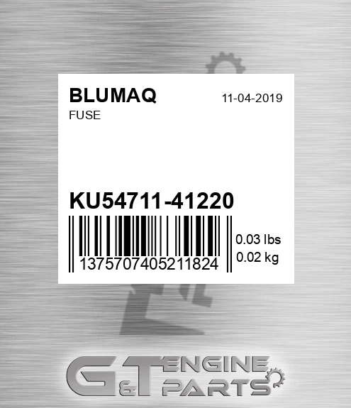 KU54711-41220 Fuse for BLUMAQ