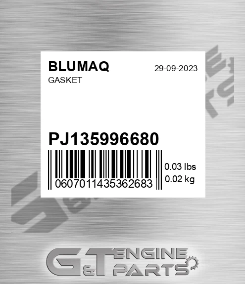 PJ135996680 Gasket for BLUMAQ