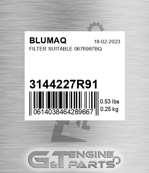 3144227R91 BLUMAQ Filter Suitable 0676987bq