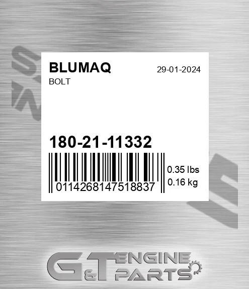 180-21-11332 Bolt for BLUMAQ