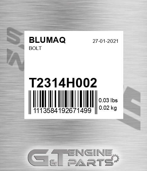 T2314H002 Bolt for BLUMAQ