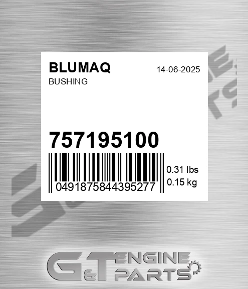757195100 Bushing for BLUMAQ