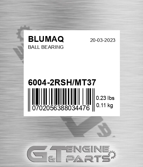 6004-2RSH/MT37 Ball Bearing for BLUMAQ
