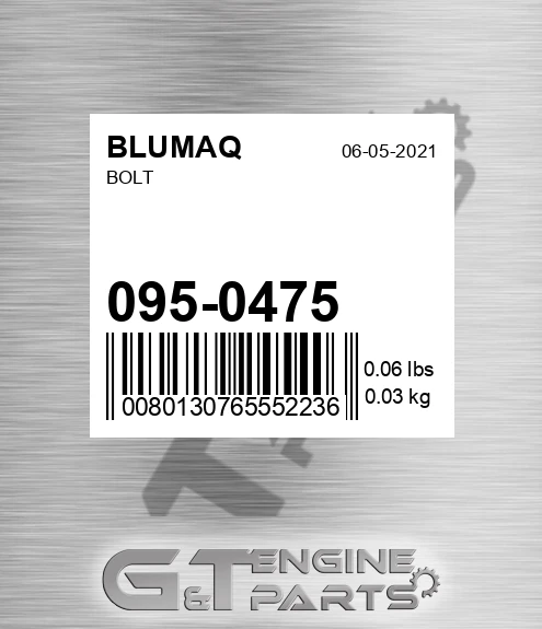 095-0475 Bolt for BLUMAQ