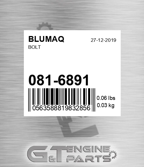 081-6891 Bolt for BLUMAQ