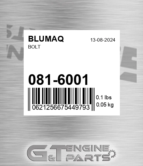 081-6001 Bolt for BLUMAQ