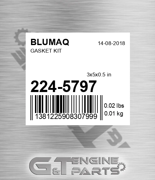 224-5797 Gasket Kit for BLUMAQ