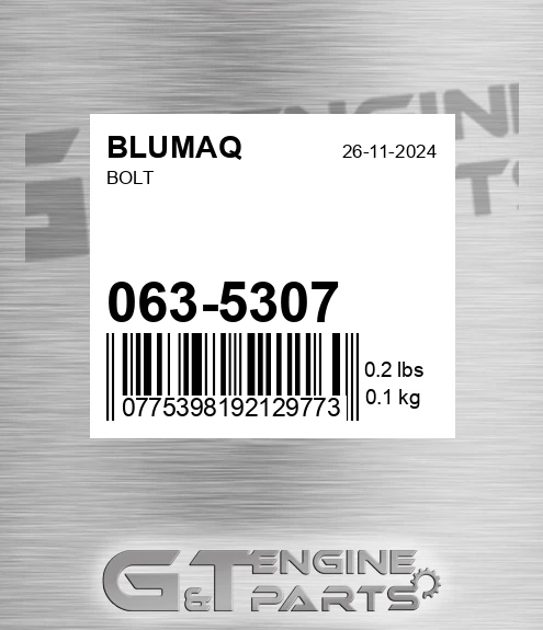 063-5307 Bolt for BLUMAQ