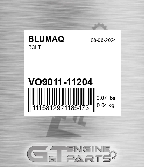 VO9011-11204 Bolt for BLUMAQ