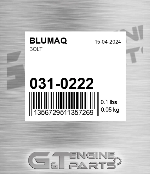 031-0222 Bolt for BLUMAQ