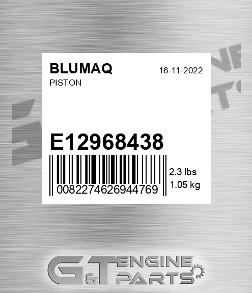 E12968438 Piston for BLUMAQ
