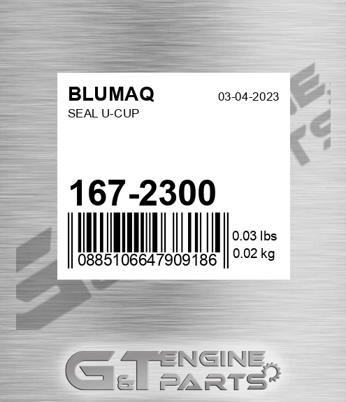 167-2300 Seal U-cup for BLUMAQ