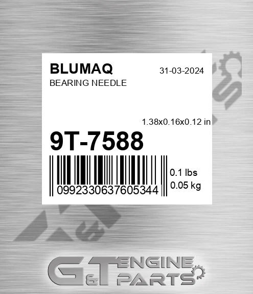 9T-7588 Bearing Needle for BLUMAQ
