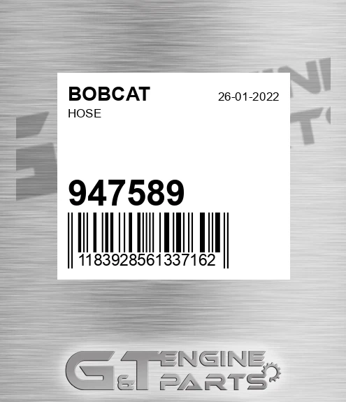 947589 BOBCAT Hose