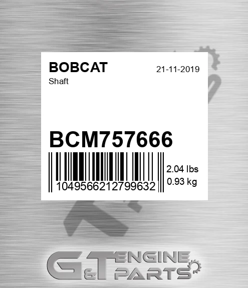 BCM757666 Shaft for BOBCAT