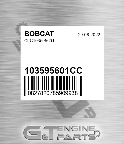 103595601CC Clc103595601 for BOBCAT