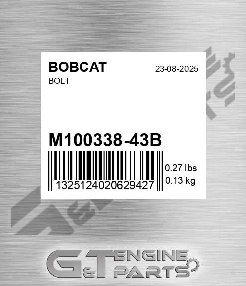 M100338-43B Bolt for BOBCAT