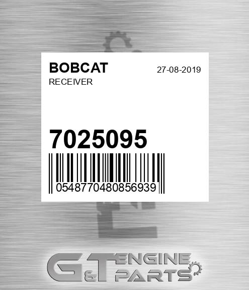 7025095 Receiver for BOBCAT