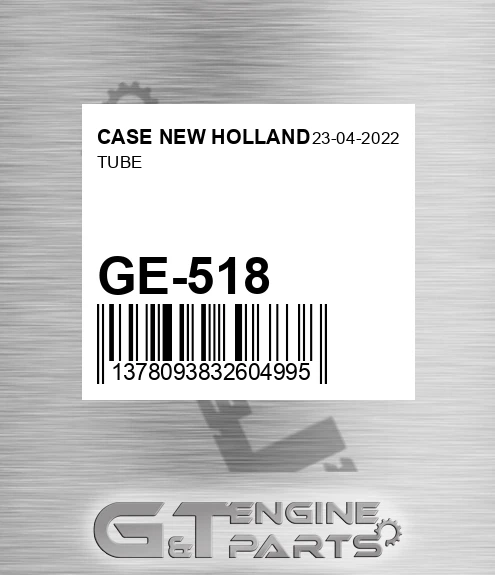 GE-518 Tube for CASE NEW HOLLAND
