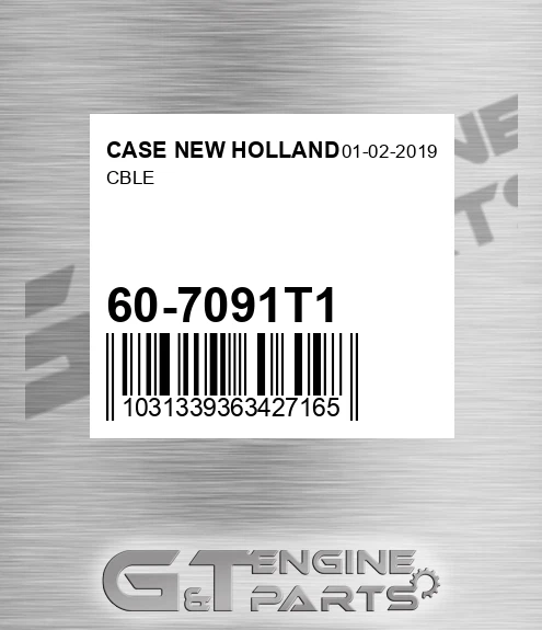 60-7091T1 Cble for CASE NEW HOLLAND