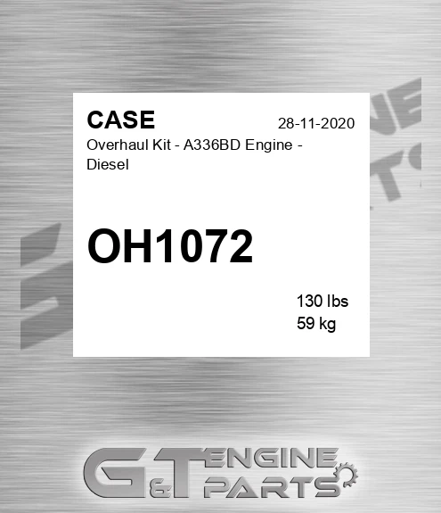 OH1072 CASE Overhaul Kit - A336bd Engine - Diesel