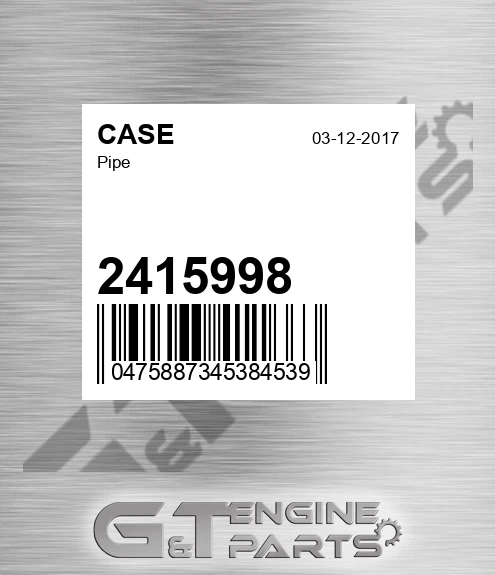 2415998 CASE Pipe