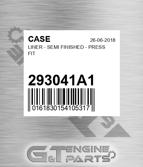 293041A1 CASE Liner - Semi Finished - Press Fit